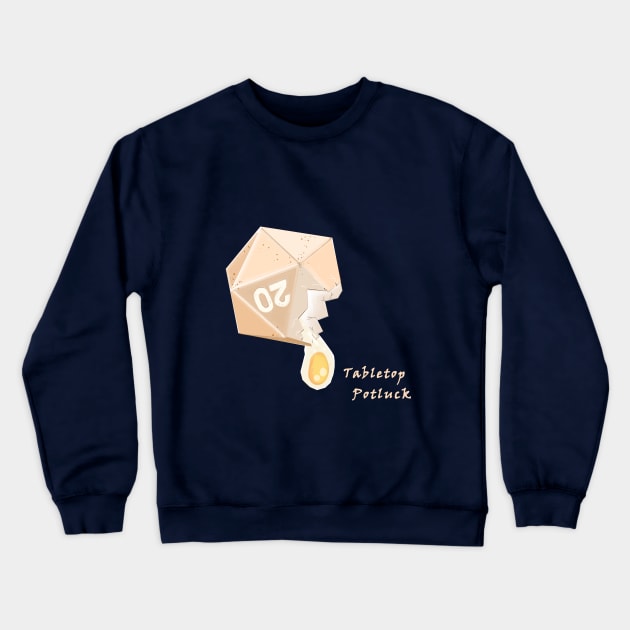 Egg Die Crewneck Sweatshirt by Tabletop Potluck